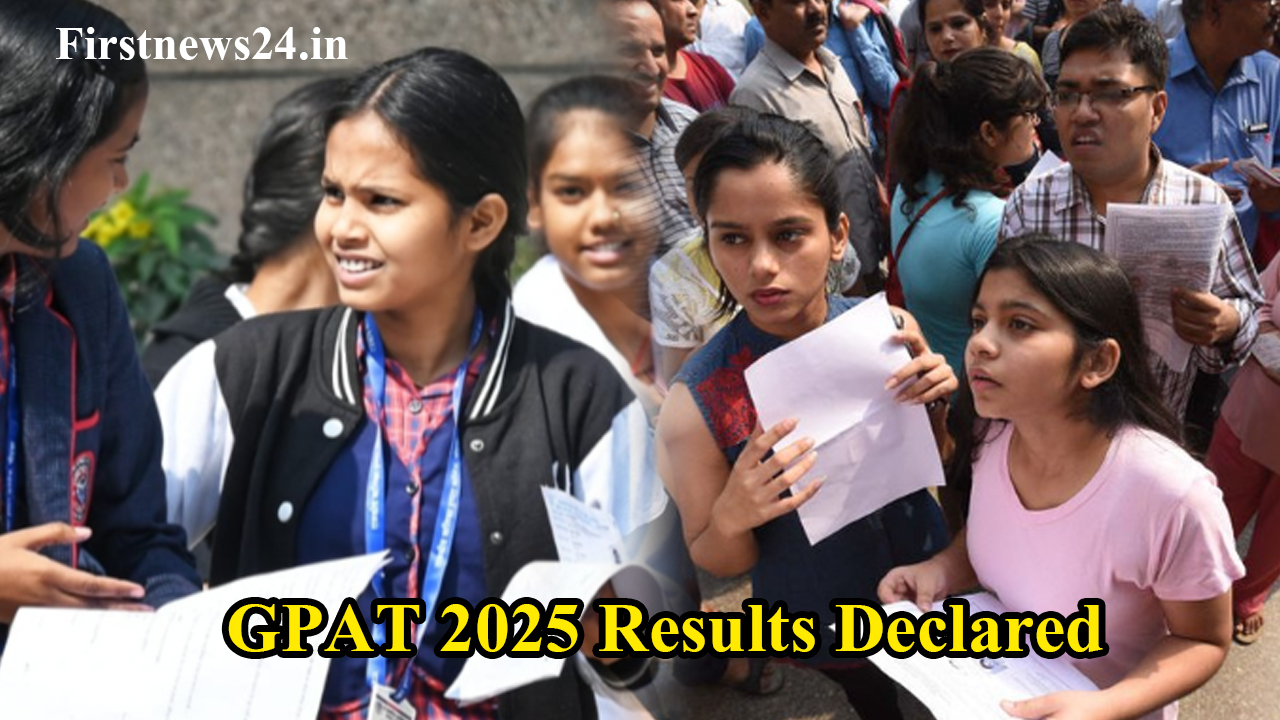 GPAT 2025 Results Declared